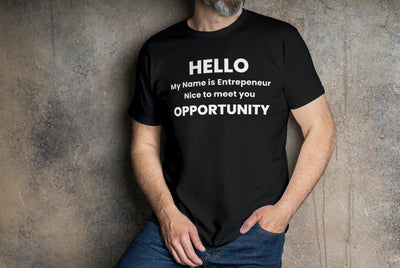 Hello Entrepeneur Shirt